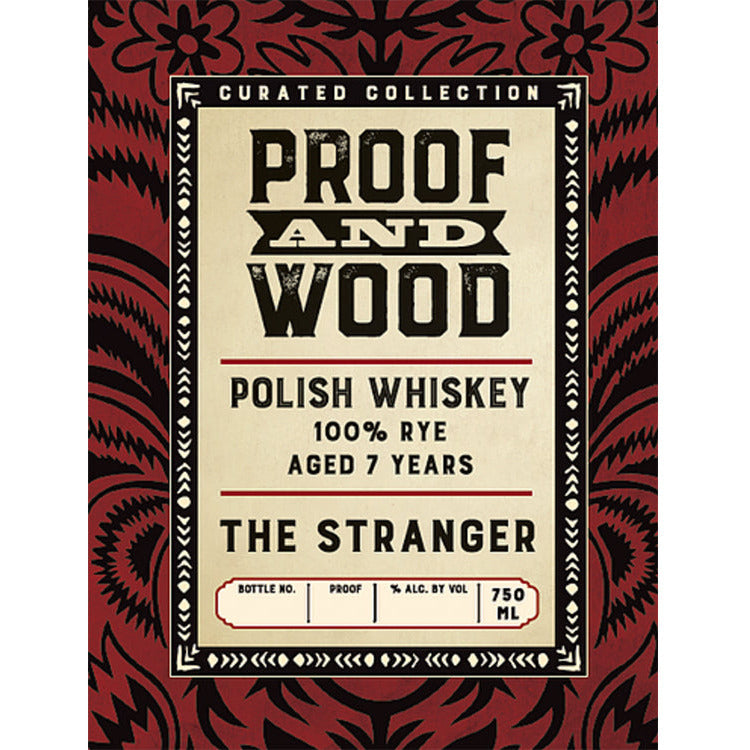 Proof and Wood The Stranger Rye 2007 & 2008 750 ml
